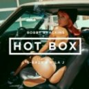 Bobby Brackins - Hot Box (feat. G-Eazy & Mila J) (feat. G-Eazy & Mila J)