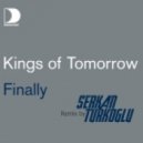 Kings of Tomorrow - Finally