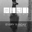 Midi Culture - Every Sunday