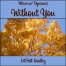 Massive Dynamix - Without You