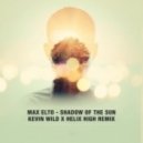 Max Elto - Shadow Of The Sun