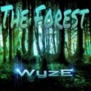 WyzE - The Forest (Original mix)