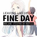 Miss Jane - It's A Fine Day