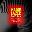Major Lazer feat. Bruno Mars, 2 Chainz, Tyga & Mystic - Bubble Butt (Neo Fresco Remix)