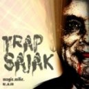 Magic Mike ft. Wam - trapSajak (Prod. Magic Mike)