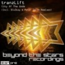 tranzLift - City of the Gods