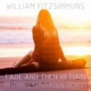 William Fitzsimmons - Fade and Then Return (Björn Steinhagen Remix) ((Björn Steinhagen Remix))