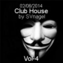SVnagel - Club house by part- 4 ()