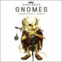 Gawtbass - Gnomes
