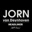 Jorn Van Deynhoven - Headliner