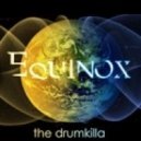 The Drumkilla - Equinox (VIP)