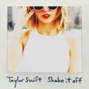 Taylor Swift & Djemba Djemba - Shake That Money Off (Johny Wild Edit)