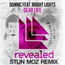 Dannic feat. Bright Lights - Dear Life