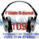 SVnagel - Flash Sound (trance music) 109 weekly edition,May 2014 ()