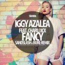 Iggy Azalea feat. Charli XCX - Fancy (Sandslash & Bure Remix)