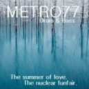 Metro77 - The Summer of Love (Original mix)