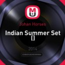 Johan Horses - Indian Summer Set