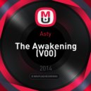 Asty - The Awakening