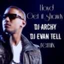 Lloyd - Get It Shawty (DJ Archy & DJ Evan Tell Remix)
