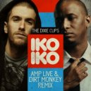 The Dixie Cups - Iko Iko (Amp Live & Dirt Monkey Remix) (Amp Live & Dirt Monkey Remix)
