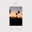 Voltrexx - Hold Still