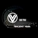Vincent Vega - Like This