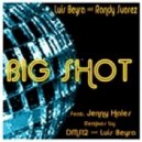 Luis Beyra - Big Shot (Big Room Mix)