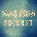 MasterA - Request