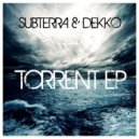Subterra & Dekko - Undertow