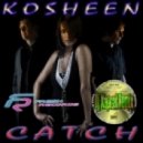 Kosheen - Catch