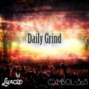 Luzcid x Cymbol 303 - Daily Grind (Original mix)