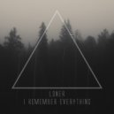 Loner - I Remember Everything