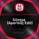 Sara Mc Lachlan & Miss Melera - Silense