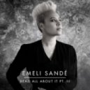 Emeli Sandé - Read All About It (Part III)