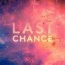 Kaskade - Last Chance
