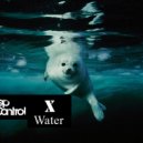 Deep Control - X-Water (Original mix)