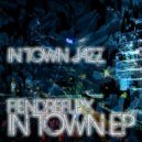 FiendReflex - In Town Jazz (Full Mix)