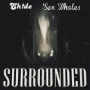 EH!DE & Sex Whales - Surrounded