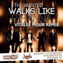 The Wanted - Walks Like Rihanna