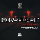DJ Habarov - kovshcast (episode #036)
