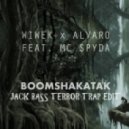 Wiwek & Alvaro - Boomshakatak (Jack Bass Terror Trap Edit)