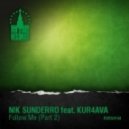 Nik Sunderro feat. Kur4ava - Follow Me (Anthony El Mejor Remix)