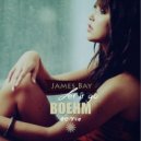 James Bay - Let It Go