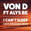 Von D - I can\'t sleep (Original mix)