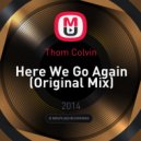 Thom Colvin - Here We Go Again