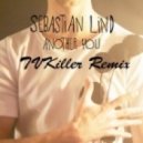 Sebastian Lind - Another You