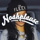 Noahplause - On Fleek