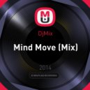 DjMix - Mind Move