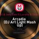 Hardwell & Joey Dale feat.Luciana & Sean & Bobo - Arcadia (DJ Art Light Mash Up)