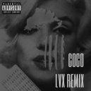 OT Genasis - Coco (LVX Remix)